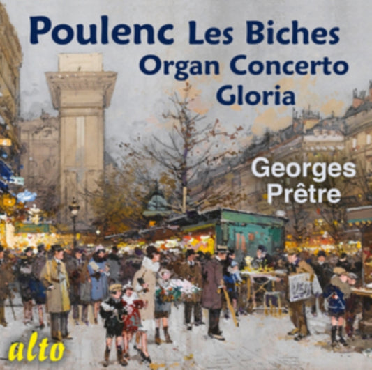 Poulenc: Les Biches/Organ Concerto/Gloria