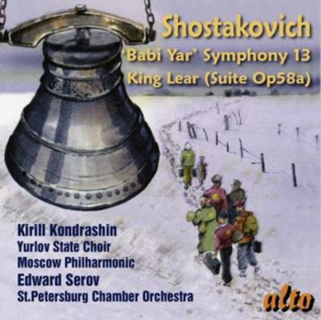 Shostakovich: 'Babi Yar' Symphony 13/King Lear (Suite, Op. 58a)
