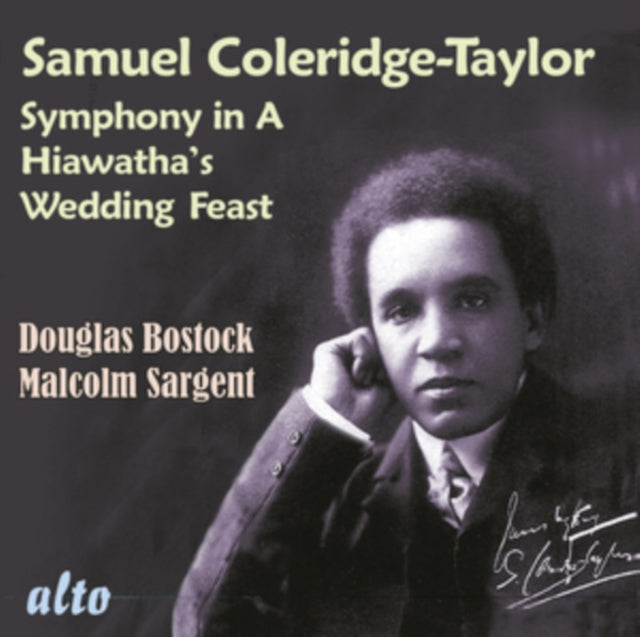 Samuel Coleridge-Taylor: Symphony in A/Hiawatha's Wedding Feast
