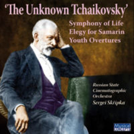 The Unknown Tchaikovsky