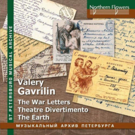 Valery Alexandrovich Gavrilin: War Letters/...