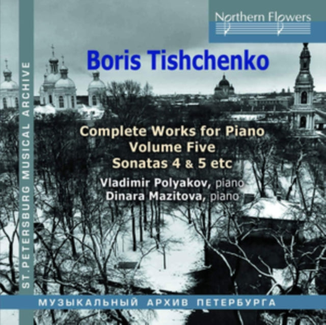 Boris Tishchenko: Complete Works for Piano