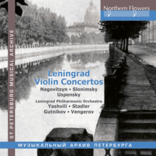 Nagovitsyn/Slonimsky/Uspensky: Leningrad Violin Concertos