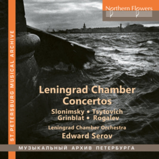 Slonimsky/Tsytovich/Grinblat/Rogalev: Leningrad Chamber Concertos