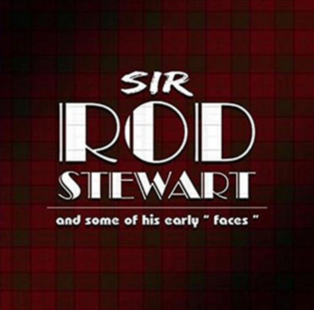 Sir Rod Stewart and Some of His Early 'Faces'