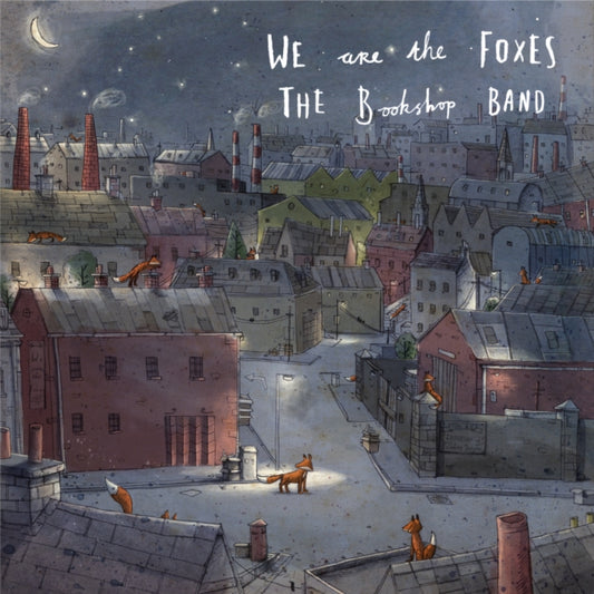 We Are the Foxes