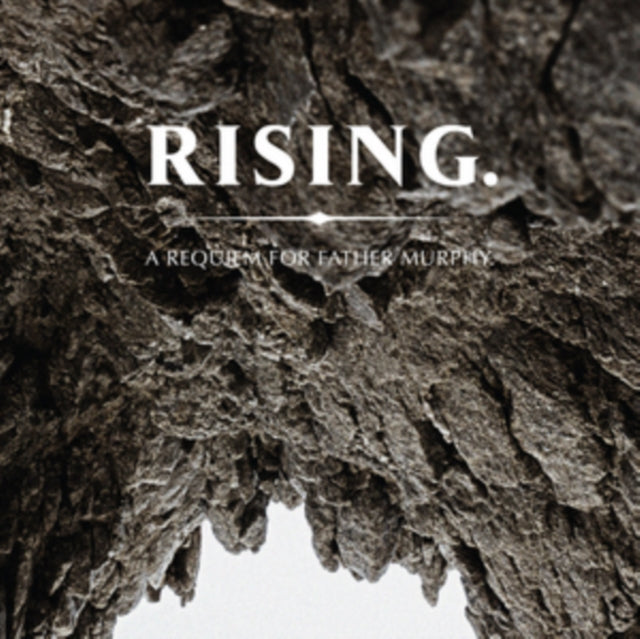 Rising. A Requiem for Father Murphy
