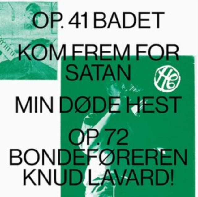 Op. 41 BADET/Kom Frem for Satan/Min Døde Hest/Op.72 Bondeføre...