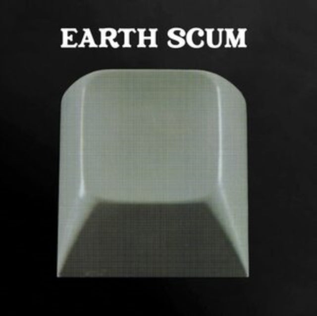 Earth Scum