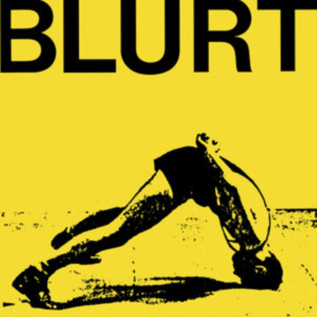 Blurt + Singles