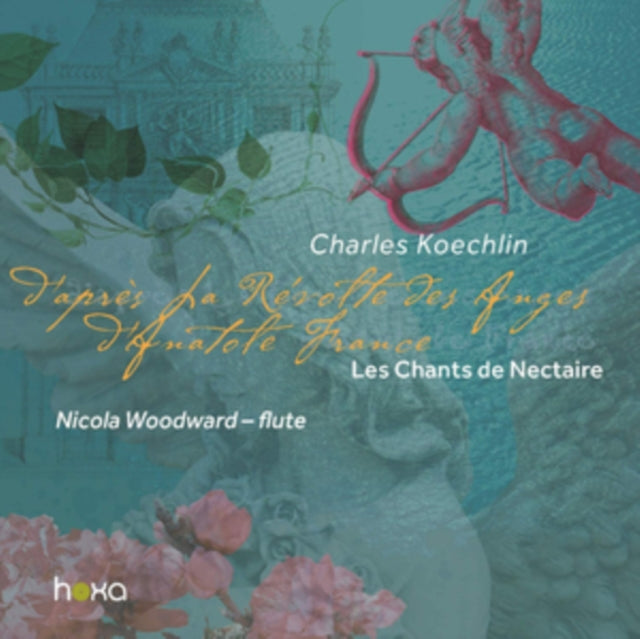 Charles Koechlin: Les Chants De Nectaire