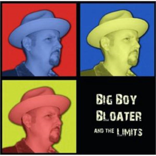 Big Boy Bloater & the Limits