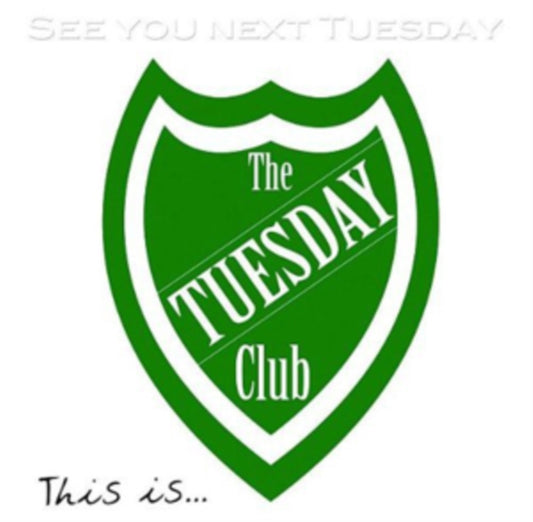 See You Next Tuesday