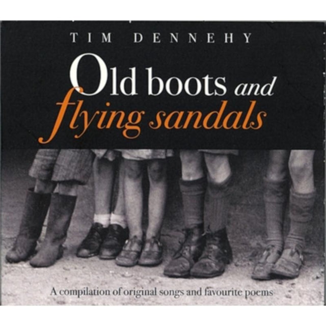 Old Boots and Flying Sandals