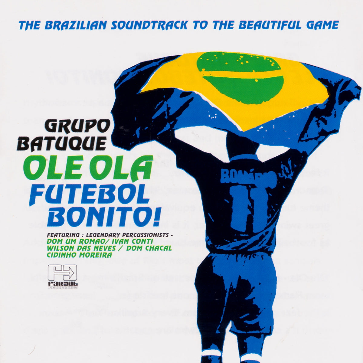 Ole Ola: Futebol Bonito!