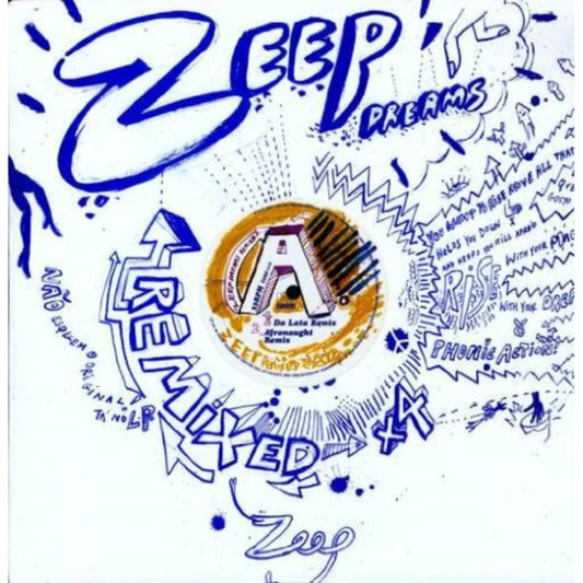Zeep Dreams Remixed