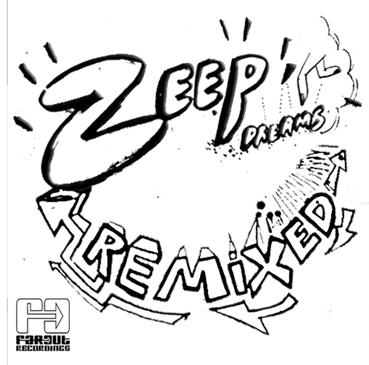 Zeep Dreams Remixed