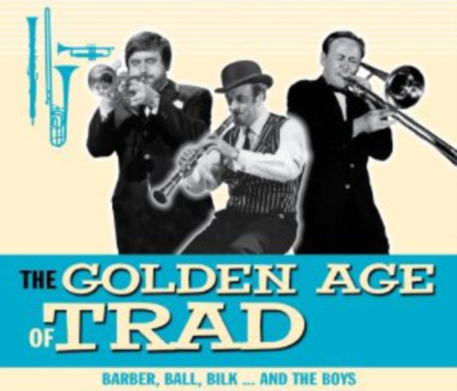 The Golden Age of Trad