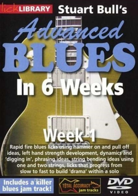 Lick Library Advanced Blues In 6 Weeks W