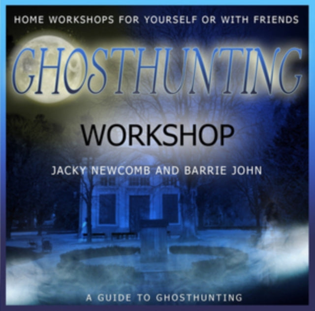 Ghosthunting Workshop