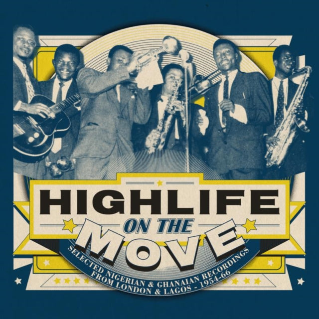 Highlife On the Move