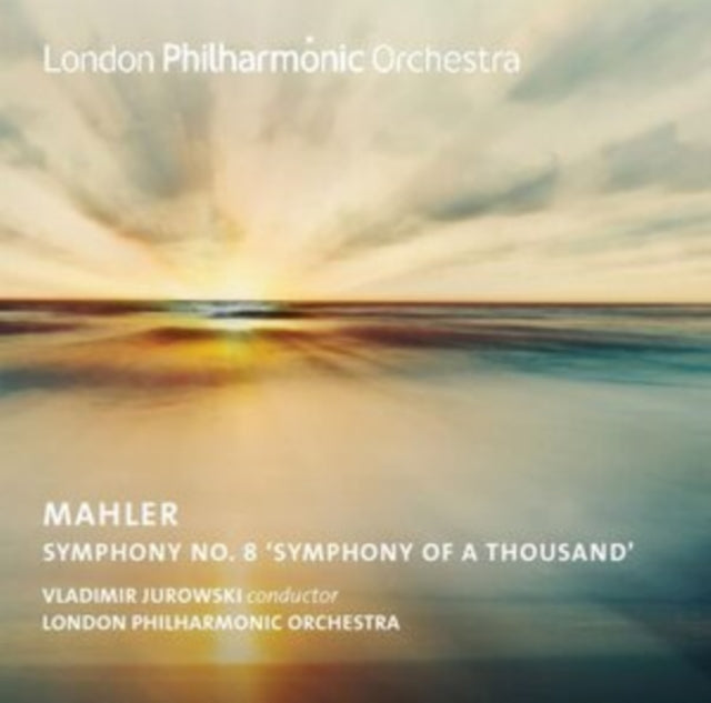 Mahler: Symphony No. 8, 'Symphony of a Thousand'