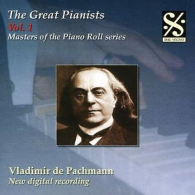 Masters of the Piano Roll: The Great Pianists Vol. 1