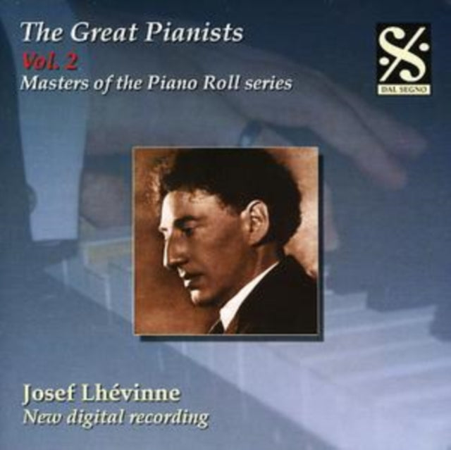 Masters of the Piano Roll: The Great Pianists Vol. 2