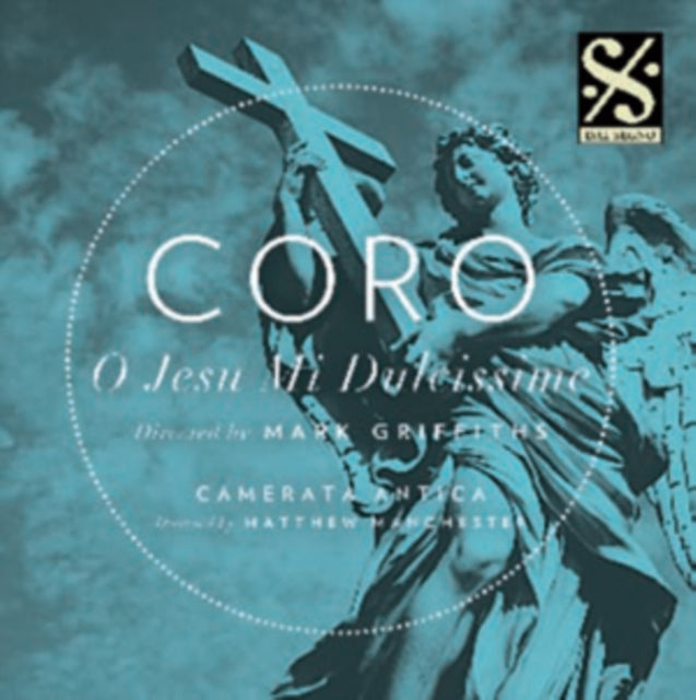 Coro: O Jesu Mi Dulcissime