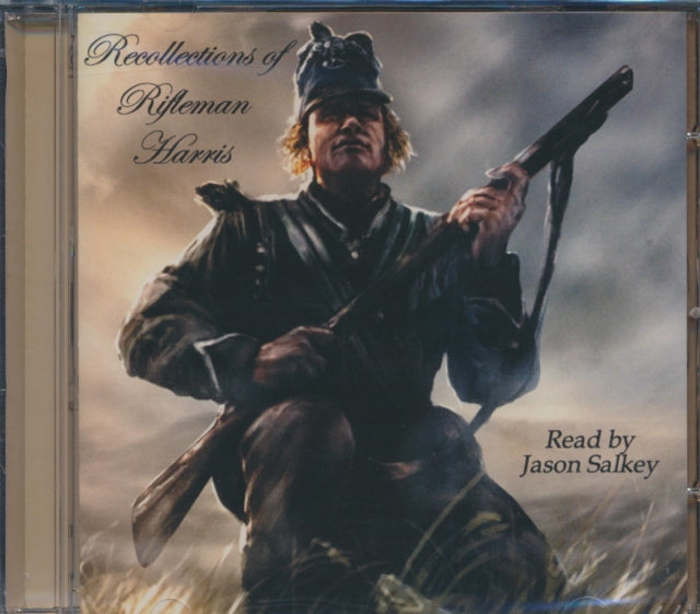 Recollections of Rifleman Harris