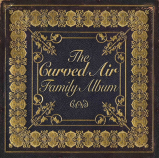 The Curved Air Family Album