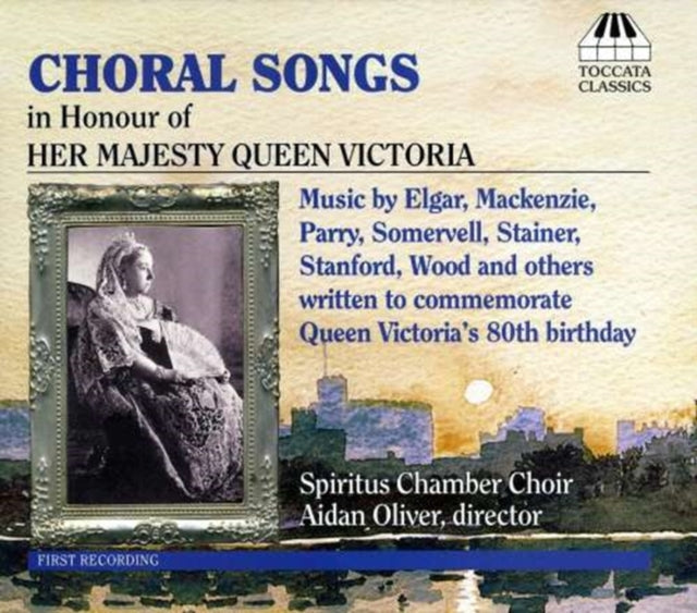 Choral Songs in Honour of Her Majesty Queen Victoria