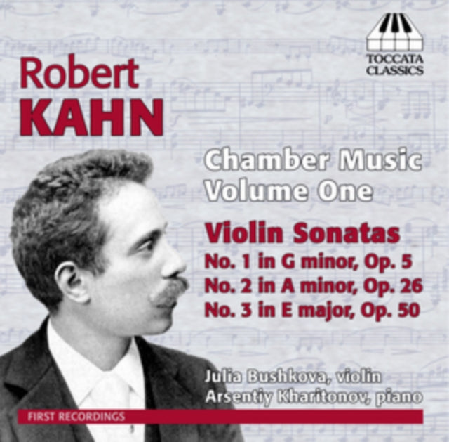 Robert Kahn: Chamber Music