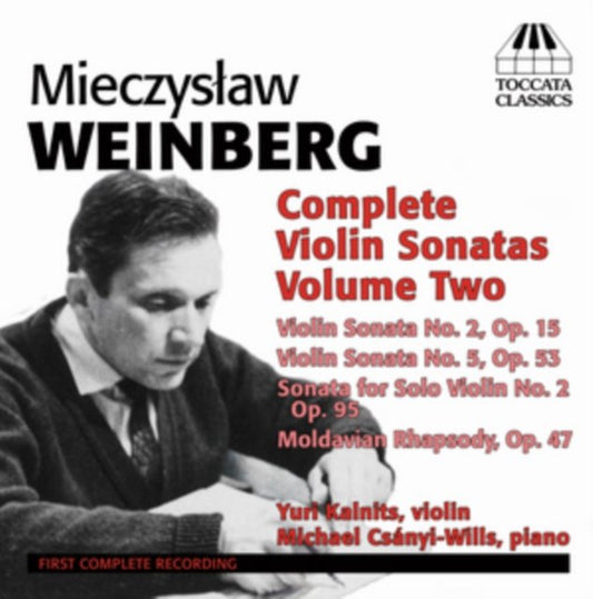 Mieczyslaw Weinberg: Complete Violin Sonatas