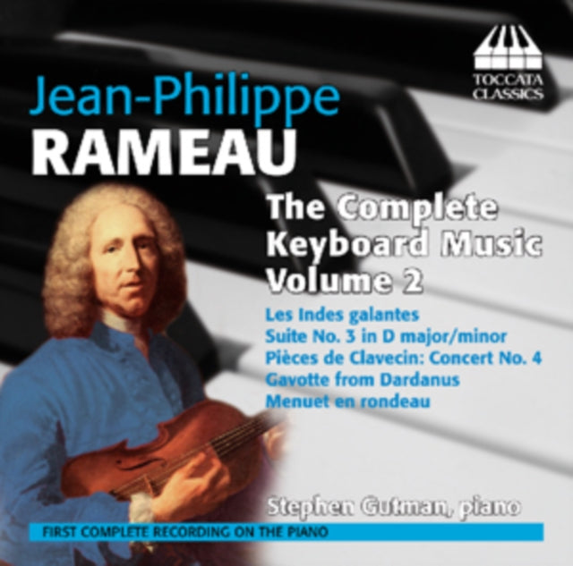 Jean-Philippe Rameau: The Complete Keyboard Music