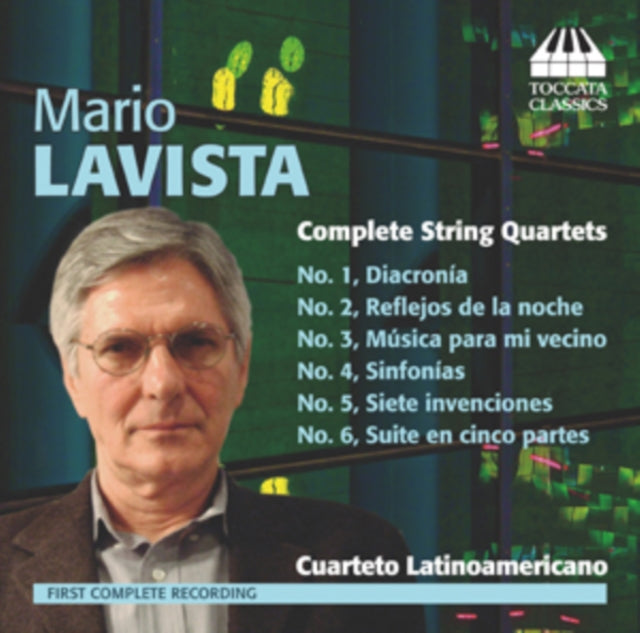 Mario Lavista: Complete String Quartets