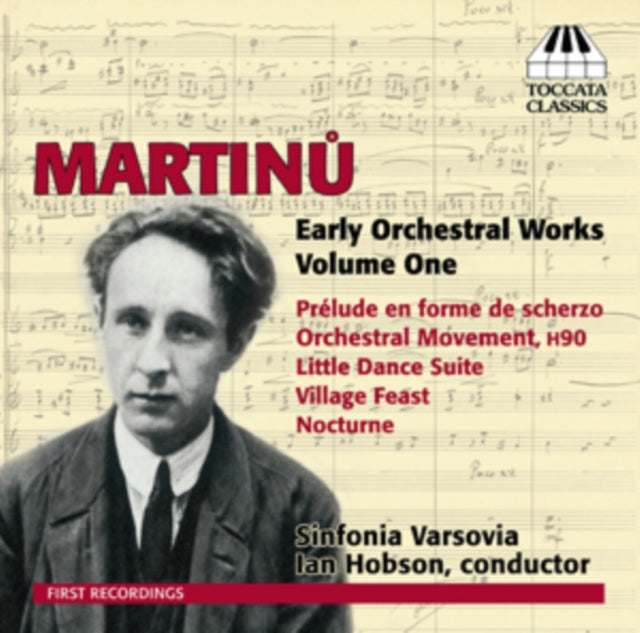 Martinu: Early Orchestral Works