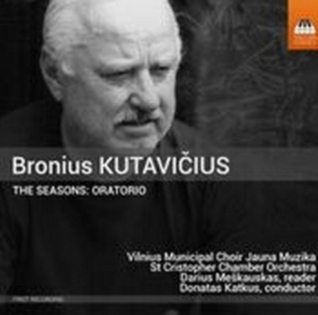 Bronius Kutavicius: The Seasons: Oratorio