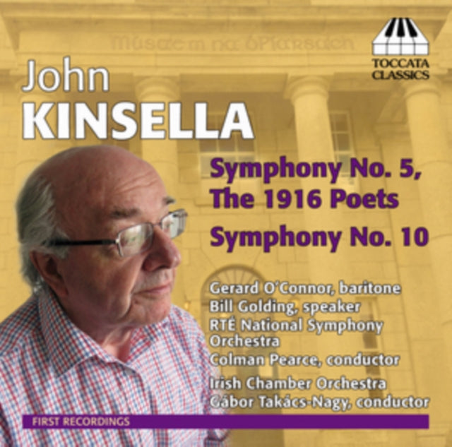 John Kinsella: Symphony No. 5, 'The 1916 Poets'/...