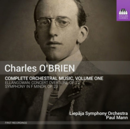 Charles O'Brien: Complete Orchestral Music