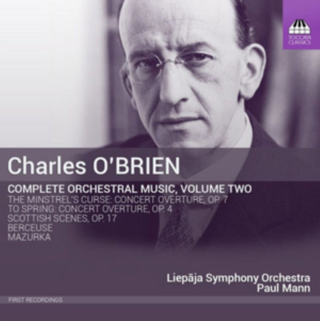 Charles O'Brien: Complete Orchestral Music