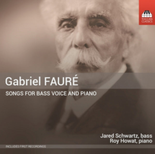 Gabriel Faure: Songs for Bass Voice and Piano