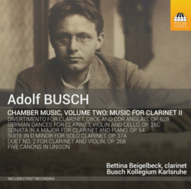 Adolf Busch: Chamber Music