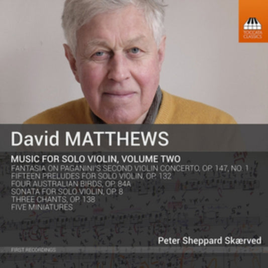 David Matthews: Music for Solo Violin