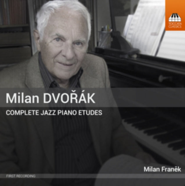 Milan Dvorak: Complete Jazz Piano Etudes