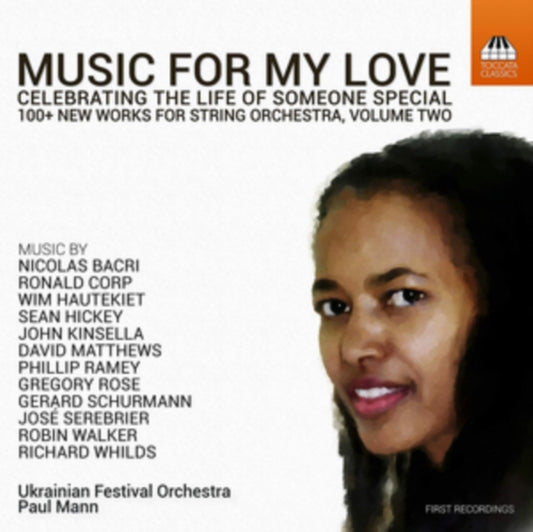 Music for My Love: Celebrating the Life of Someone Special