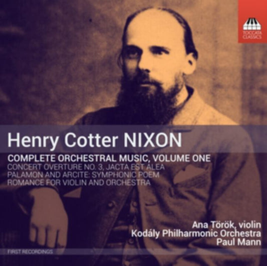 Henry Cotter Nixon: Complete Orchestral Music