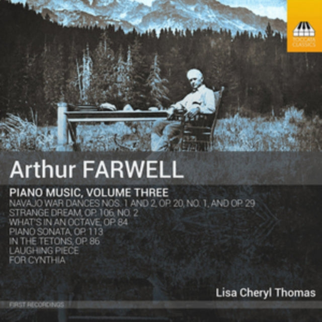 Arthur Farwell: Piano Music