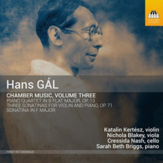 Hans Gál: Chamber Music