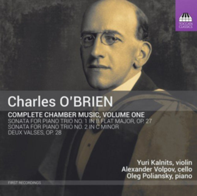 Charles O'Brien: Complete Chamber Music